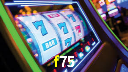 f75